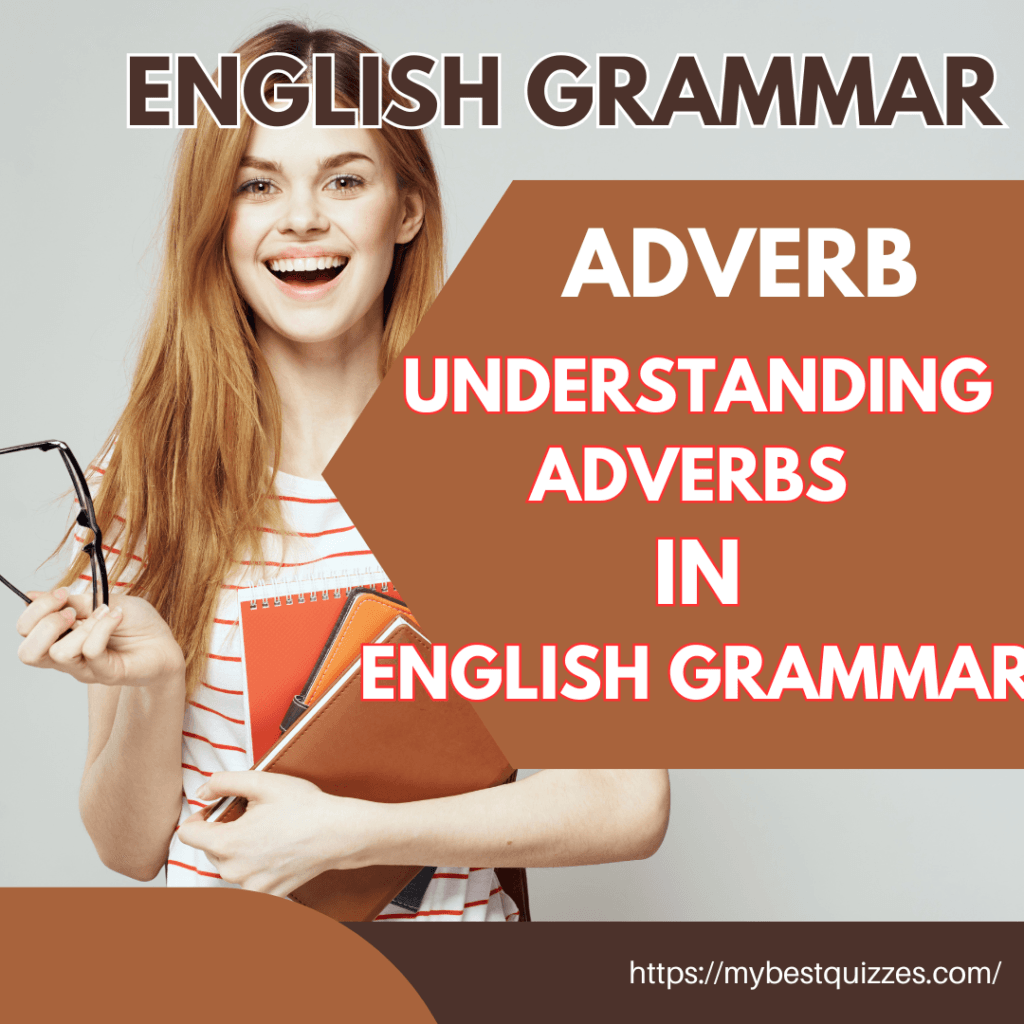Adverbs in English Grammar