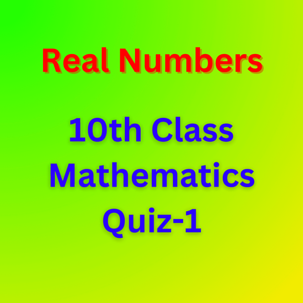 maths realnumbers quiz-1